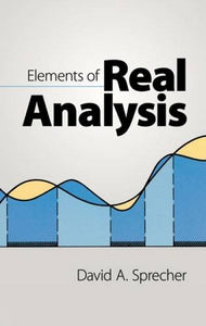 Elements of Real Analysis 