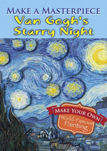 Make a Masterpiece -- Van Gogh's Starry Night 