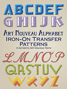 Art Nouveau Alphabet Iron-On Transfer Patterns 