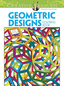 Creative Haven Geometric Designs Collection Coloring Book 