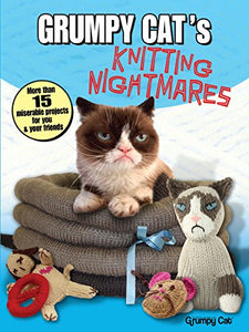 Grumpy Cat’s Knitting Nightmares 