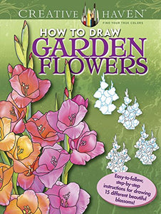 Creative Haven How to Draw Garden Flowers 