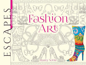 Escapes Fashion Art Coloring Book 