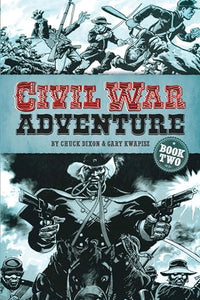 Civil War Adventure: Book Two 