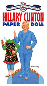 Hillary Clinton Paper Doll Collectible Campaign 