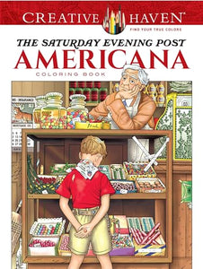 Creative Haven the Saturday Evening Post Americana Coloring Book 