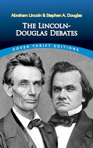 The Lincoln-Douglas Debates 