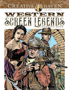 Creative Haven Western Screen Legends Coloring Book 