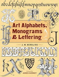 Art Alphabets, Monograms, and Lettering 