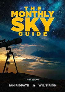 The Monthly Sky Guide, 10th Edition 