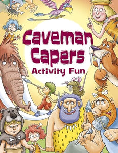 Caveman Capers Activity Fun 