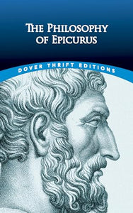 The Philosophy of Epicurus 