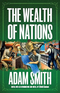 The Wealth of Nations 