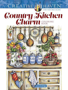 Creative Haven Country Kitchen Charm Coloring Book 