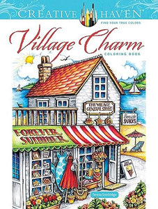 Creative Haven Village Charm Coloring Book 