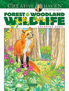 Creative Haven Forest & Woodland Wildlife Coloring Book 