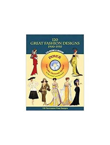 120 Great Fashion Designs, 1900-1950, CD-ROM and Book 