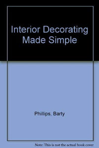 Interior Decorating Made Simple 