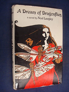 Dream of Dragonflies 