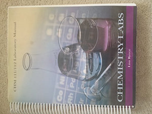 Chemistry Labs Lisa Reece CHM  Laboratory Manual CHM  Laboratory Manual 