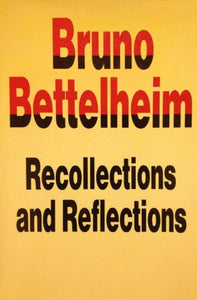 Recollections and Reflections 