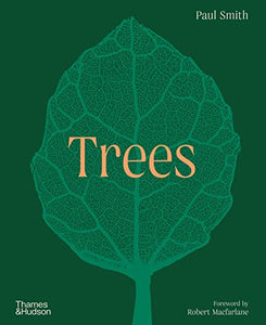 Trees: From Root to Leaf – A Financial Times Book of the Year 