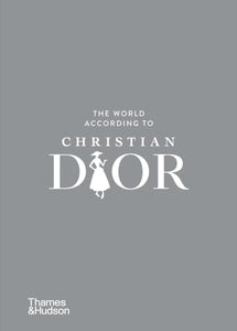 The World According to Christian Dior 