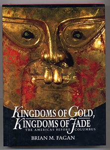 Kingdoms of Gold, Kingdoms of Jade 