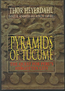 The Pyramids of Tucume 