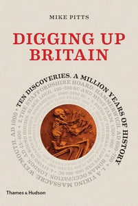 Digging up Britain 