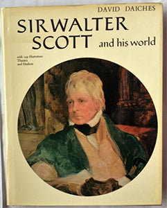 Sir Walter Scott and His World 