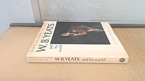 W.B.Yeats and His World 