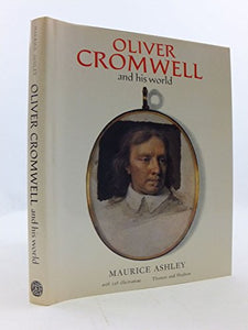 Oliver Cromwell and His World 