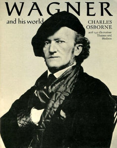 Wagner and His World 