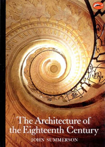 The Architecture of the Eighteenth Century 