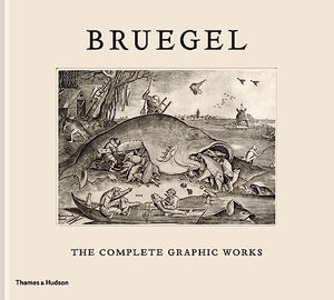 Bruegel: The Complete Graphic Works 