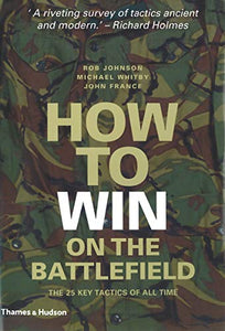 How to Win on the Battlefield 