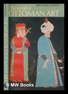 World of Ottoman Art 