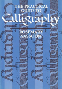 Practical Guide to Calligraphy 