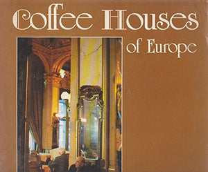 Coffee Houses of Europe 