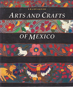 Arts and Crafts of Mexico 