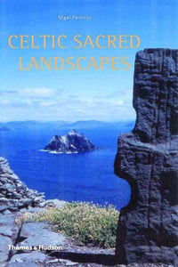 Celtic Sacred Landscapes 