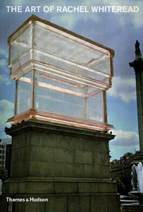 Art of Rachel Whiteread 