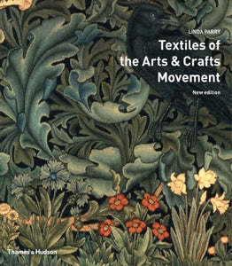 Textiles of the Arts & Crafts Movement 