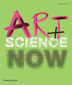 Art + Science Now 