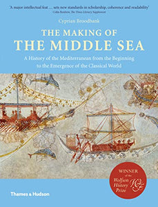 The Making of the Middle Sea 