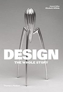 Design: The Whole Story 