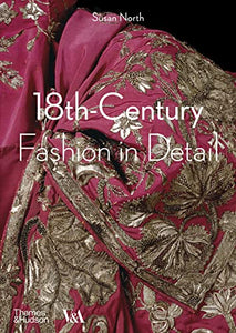 18th-Century Fashion in Detail (Victoria and Albert Museum) 