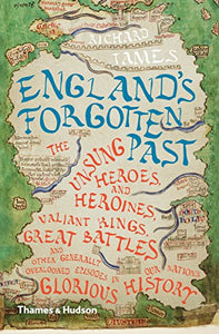 England's Forgotten Past 