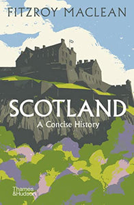 Scotland: A Concise History 